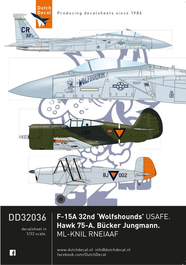 Naval Models - Dutch Decal DD32036 F-15A 32nd Wolfhounds Usafe Hawk 75-A Bucker Jungman