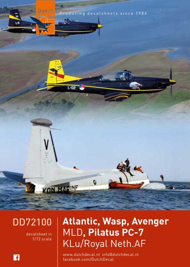 DD72100 Atlantic, Wasp, Avenger MLD, Pilatus PC-7 KLu/Royal Neth.AF